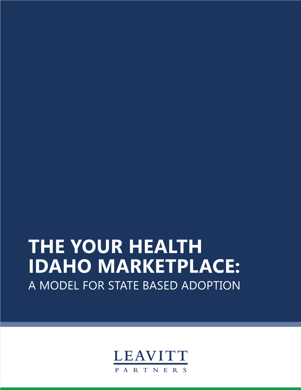 The Your Health Idaho Marketplace: a Model for State-Based Adoption