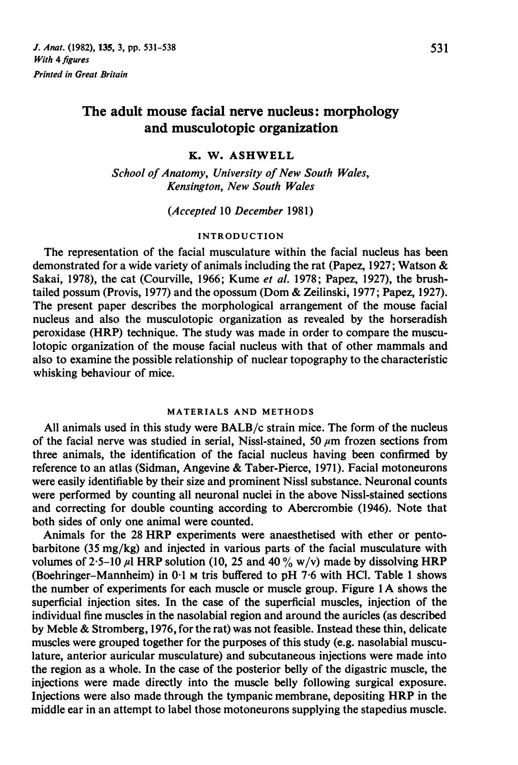 The Adult Mouse Facial Nerve Nucleus: Morphology and Musculotopic Organization K