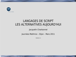 Langages De Script : Les Alternatives Aujourd'hui 1/85 Langages De Script