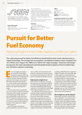 Pursuit for Better Fuel Economy Reducing Engine Friction Helps Maxing out Miles Per Gallon