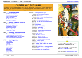 CUBISM and FUTURISM in the Early 20Th Century Artists Were Trying out New Approaches to Express the ‘Modern’ Age in Which They Lived