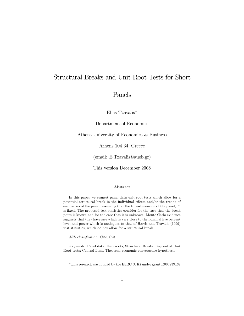Structural Breaks and Unit Root Tests for Short Panels