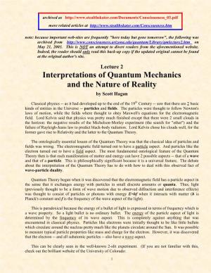 Interpretations of Quantum Mechanics and the Nature of Reality by Scott Hagan