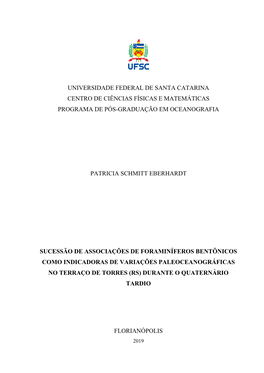 Universidade Federal De Santa Catarina Centro De Ciências Físicas E Matemáticas Programa De Pós-Graduação Em Oceanografia