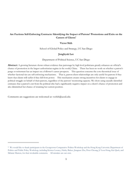 Are Factions Self-Enforcing Contracts: Identifying the Impact of Patrons’ Promotions and Exits on the Careers of Clients1