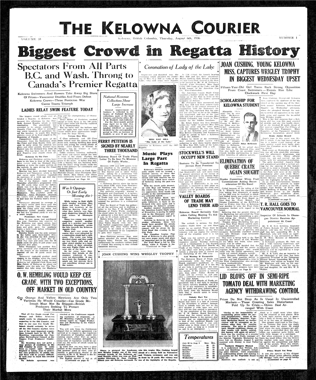 THE KELOWNA COURIER GOSSIPS BUSY PICKING BRIDE for KING EDWARD a ’.’ I> "The Beguiling of Lola” OKA N a GAN O KC11AK NIST /N Bygone Days I’Mmi Im .1 I I 11 11 I ! I N