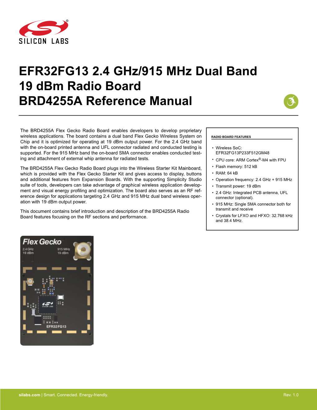 EFR32FG13 2.4 Ghz/915 Mhz Dual Band 19 Dbm Radio Board BRD4255A Reference Manual