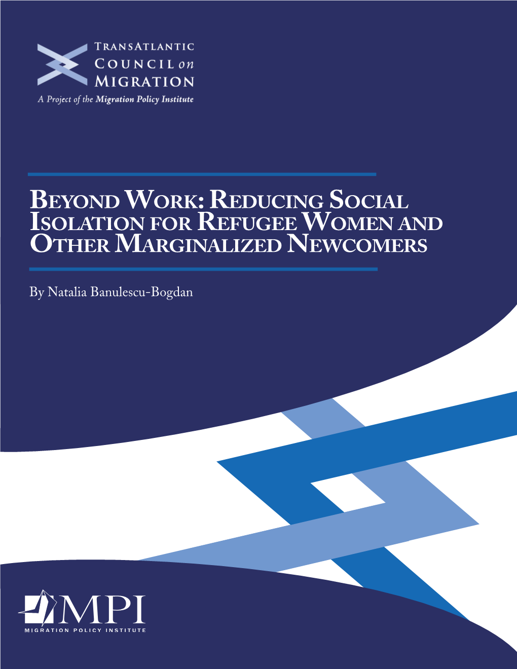 Reducing Social Isolation for Refugee Women and Other Marginalized Newcomers