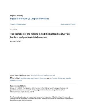 The Liberation of the Heroine in Red Riding Hood : a Study on Feminist and Postfeminist Discourses