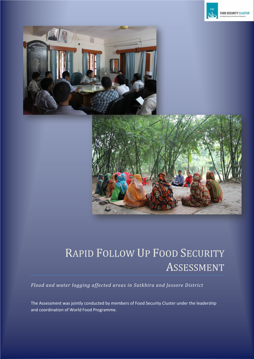 Rapid Follow up Food Security Assessment