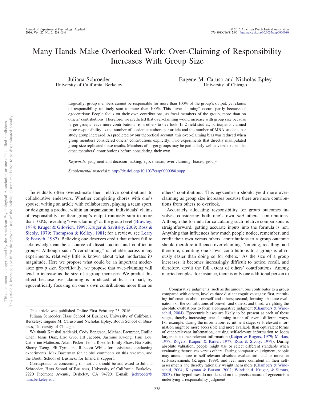 Over-Claiming of Responsibility Increases with Group Size