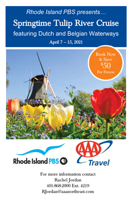 Featuring Dutch and Belgian Waterways for Bookings Made After Aug 07, 2020 Call for Rates