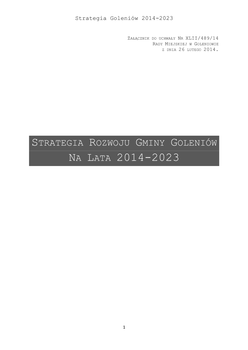 Strategia Rozwoju Gminy Goleniow 2014-2023