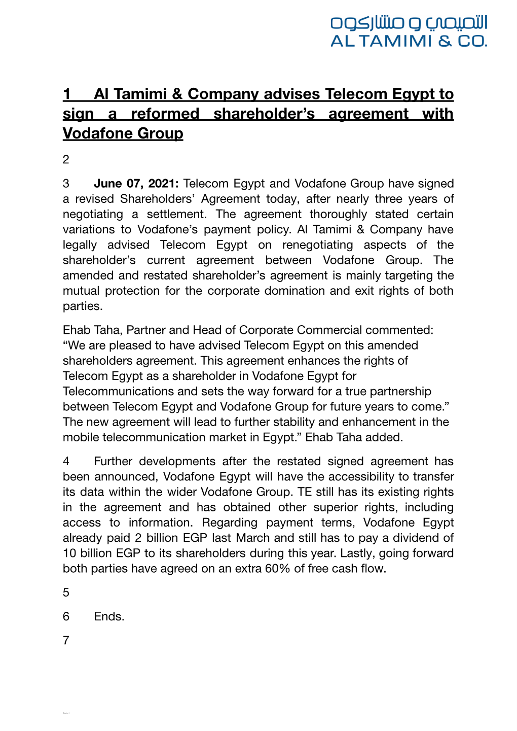 1 Al Tamimi & Company Advises Telecom Egypt to Sign a Reformed Shareholder's Agreement with Vodafone Group