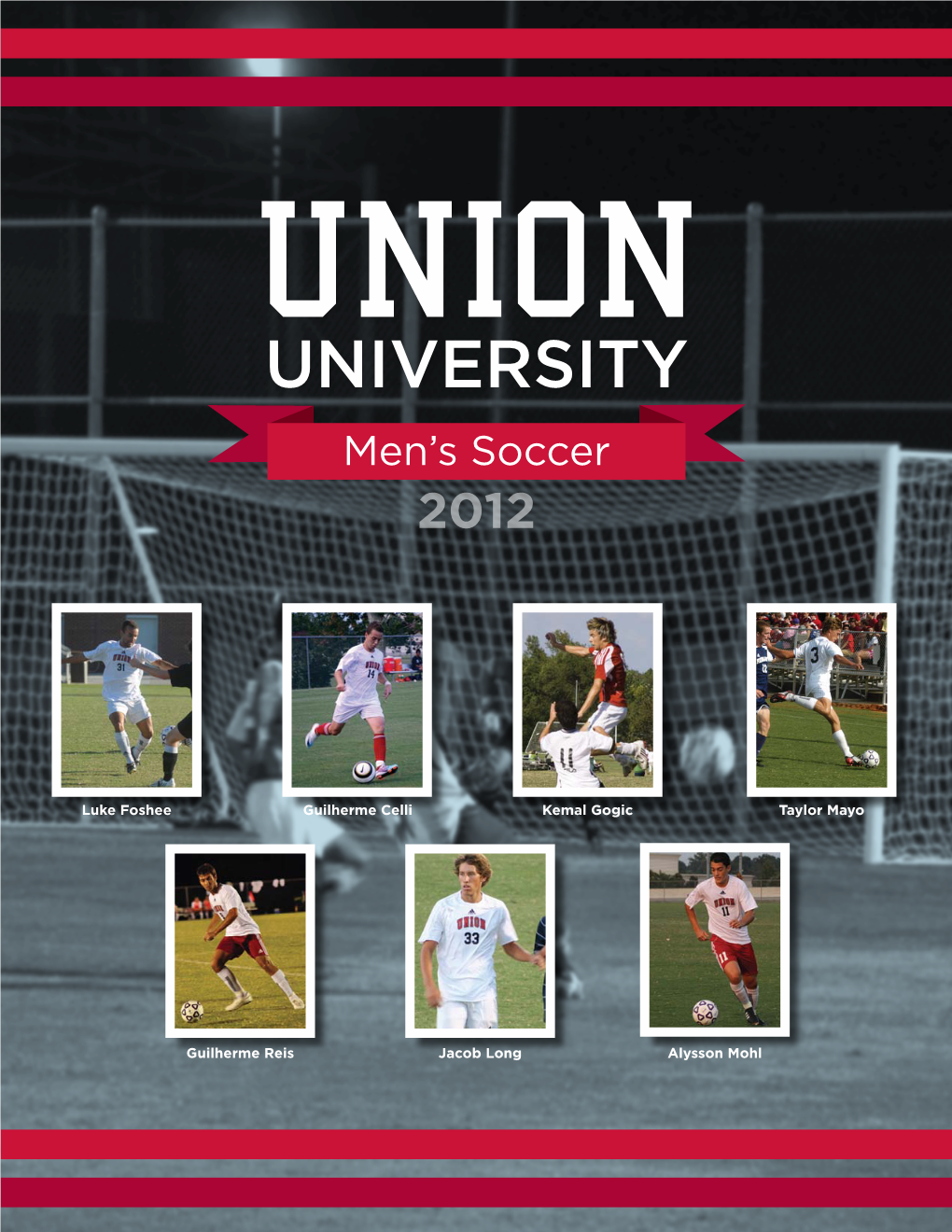 UNIVERSITY Men’S Soccer 2012