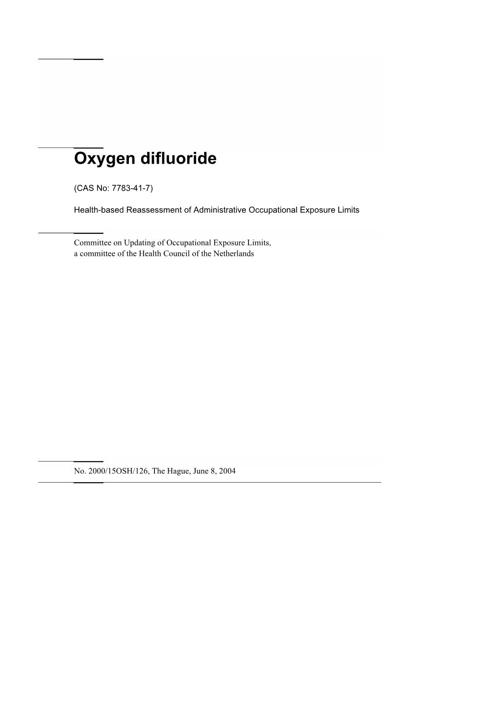 Oxygen Difluoride