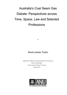 Australia's Coal Seam Gas Debate: Perspectives Across Time, Space, Law and Selected Professions