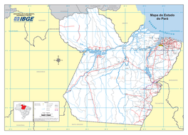 Mapa Do Estado Do Pará RORAIMA O C AMAPÁ E a N O