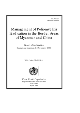 Management of Poliomyelitis Eradication in the Border Areas of Myanmar and China