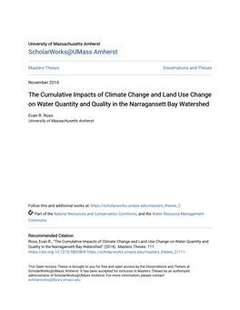 The Cumulative Impacts of Climate Change and Land Use Change on Water Quantity and Quality in the Narragansett Bay Watershed