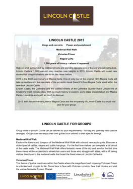 LINCOLN CASTLE 2015 Kings and Convicts Power and Punishment
