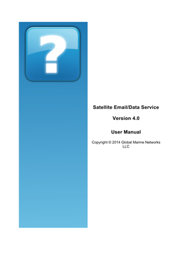 Satellite Email/Data Service Version 4.0 User Manual