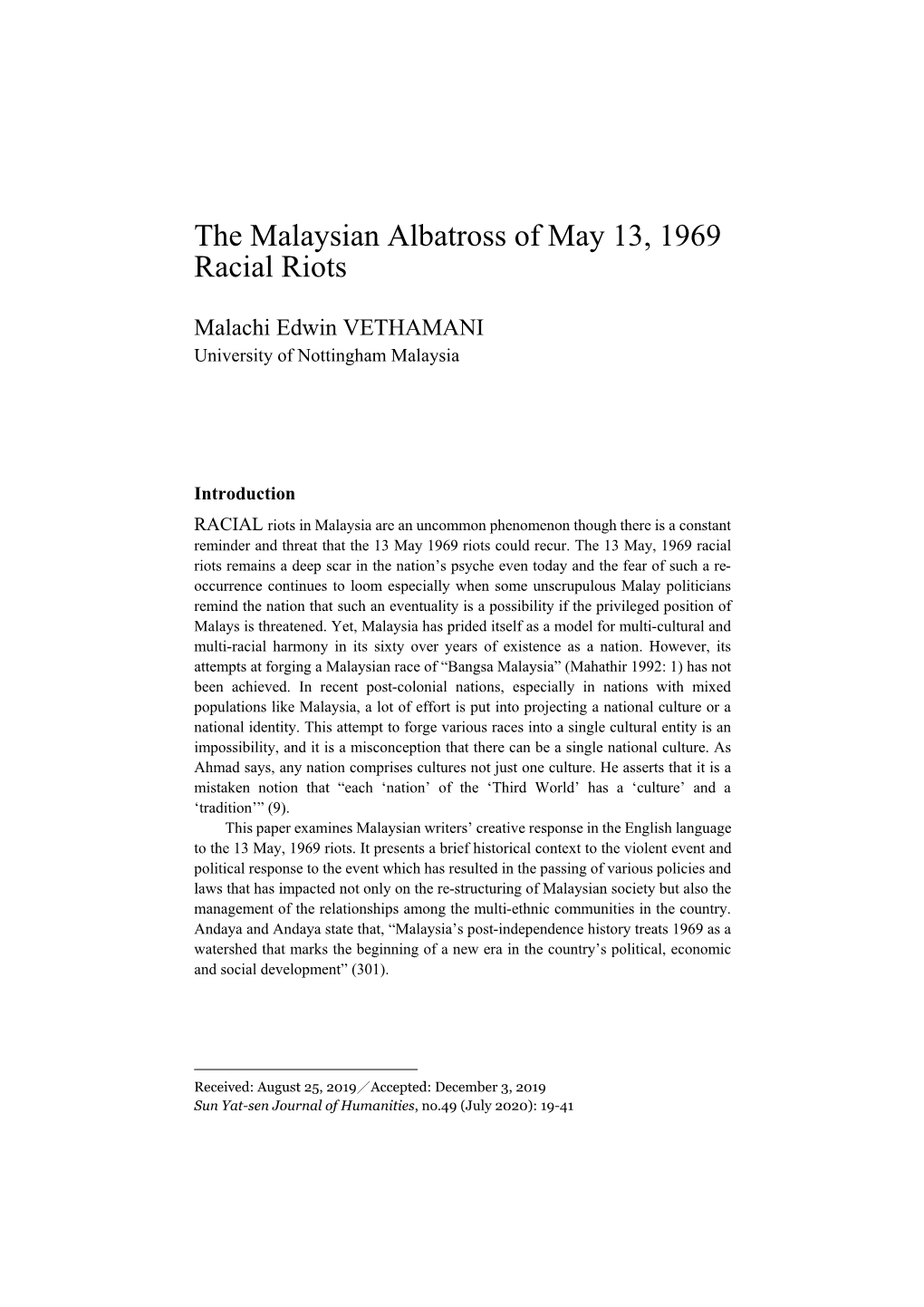 The Malaysian Albatross of May 13, 1969 Racial Riots