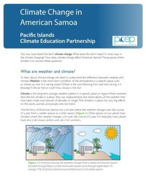 Climate Change in American Samoa Paci!C Islands Climate Education Partnership