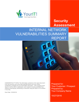 Security Assessment INTERNAL NETWORK VULNERABILITIES SUMMARY REPORT