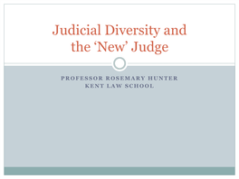 Judicial Diversity and the 'New' Judge
