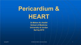 Dr.Maher AL-Hadidi School of Medicine University of Jordan Spring 2019