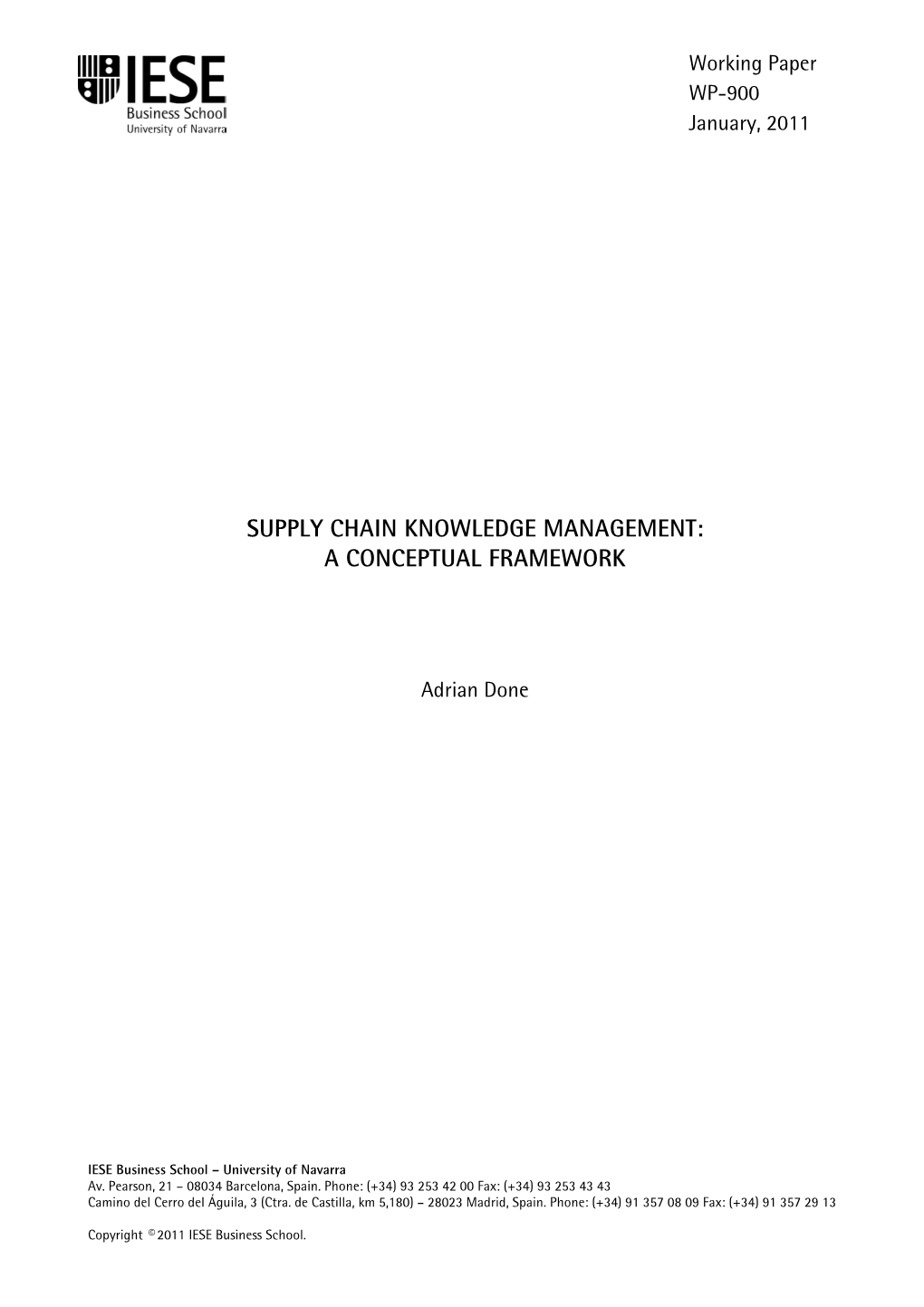 Supply Chain Knowledge Management: a Conceptual Framework