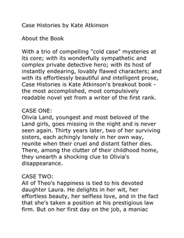Case Histories by Kate Atkinson About the Book with a Trio of Compelling