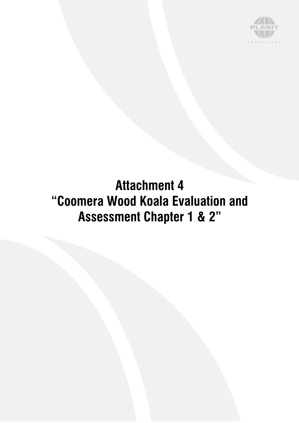 Coomera Wood Koala Evaluation and Assessment Chapter 1 & 2