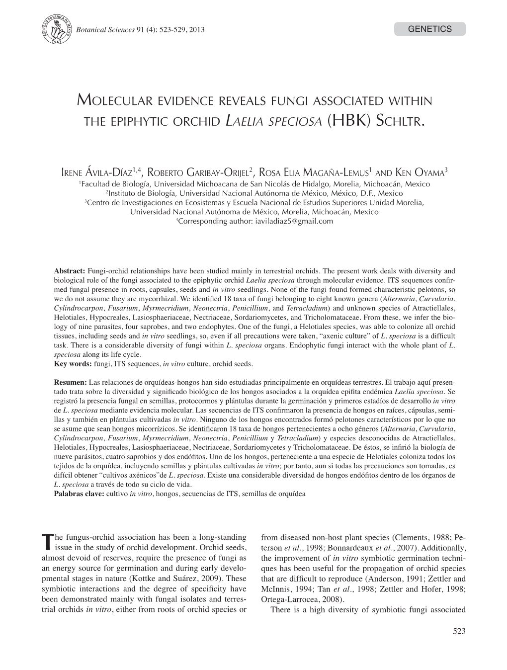 Molecular Evidence Reveals Fungi Associated Within the Epiphytic Orchid Laelia Speciosa (Hbk) Schltr