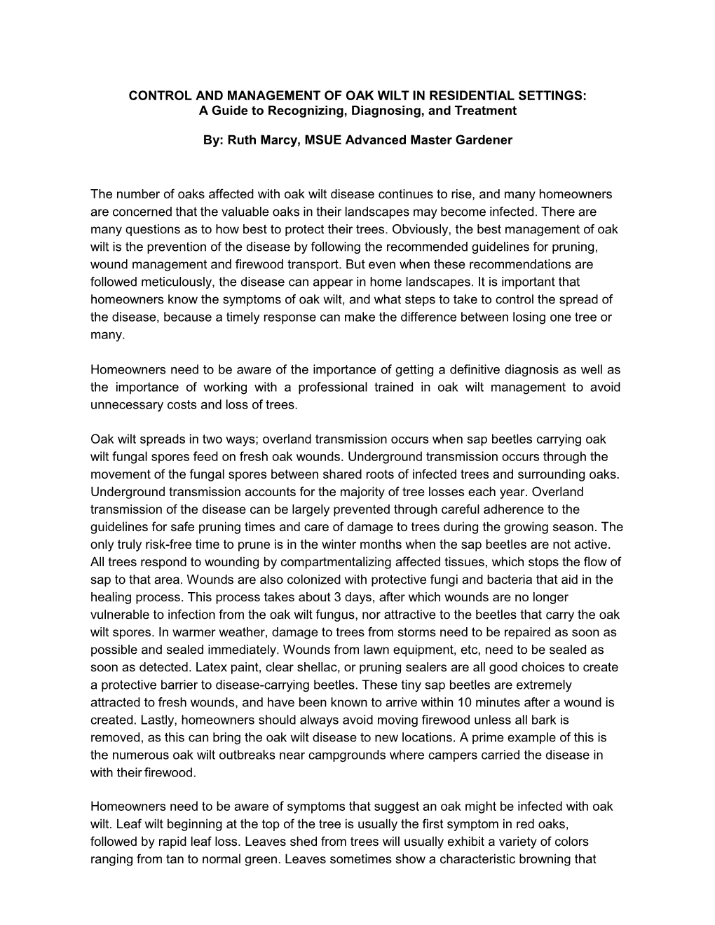 CONTROL and MANAGEMENT of OAK WILT in RESIDENTIAL SETTINGS: a Guide to Recognizing, Diagnosing, and Treatment