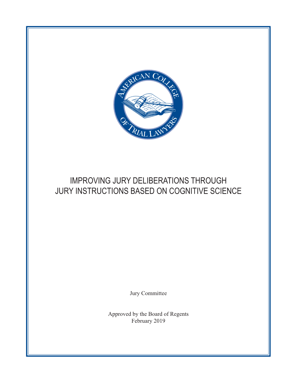 Improving Jury Deliberations Through Jury Instructions Based on Cognitive Science