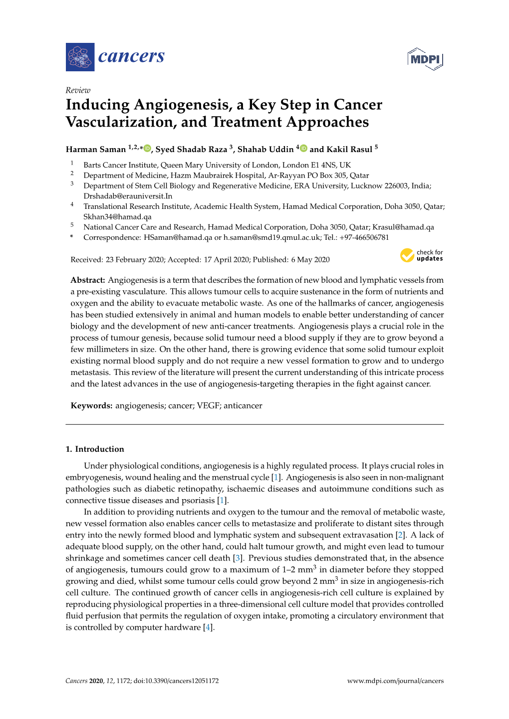 Inducing Angiogenesis, a Key Step in Cancer Vascularization, and Treatment Approaches