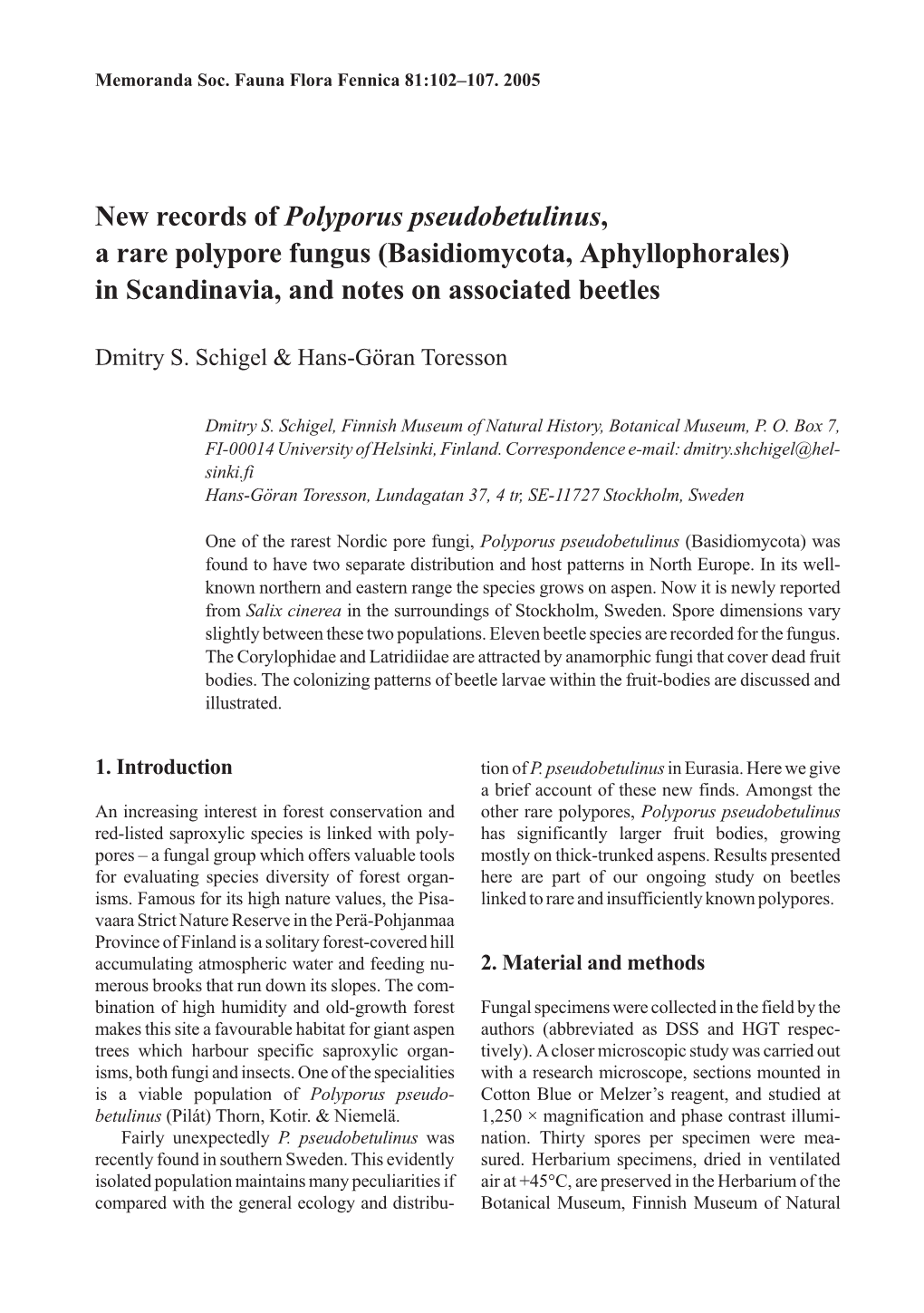 New Records of Polyporus Pseudobetulinus, a Rare Polypore Fungus (Basidiomycota, Aphyllophorales) in Scandinavia, and Notes on Associated Beetles