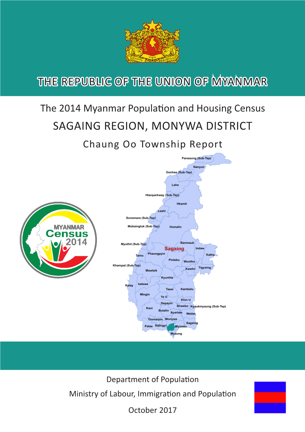 SAGAING REGION, MONYWA DISTRICT Chaung Oo Township Report