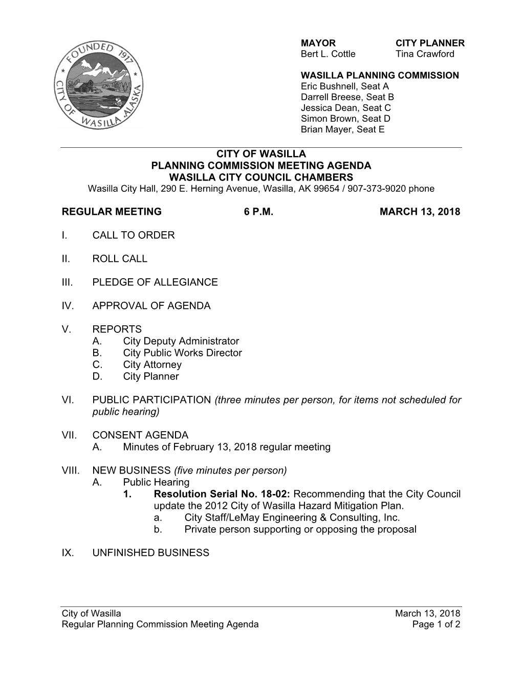 CITY of WASILLA PLANNING COMMISSION MEETING AGENDA WASILLA CITY COUNCIL CHAMBERS Wasilla City Hall, 290 E