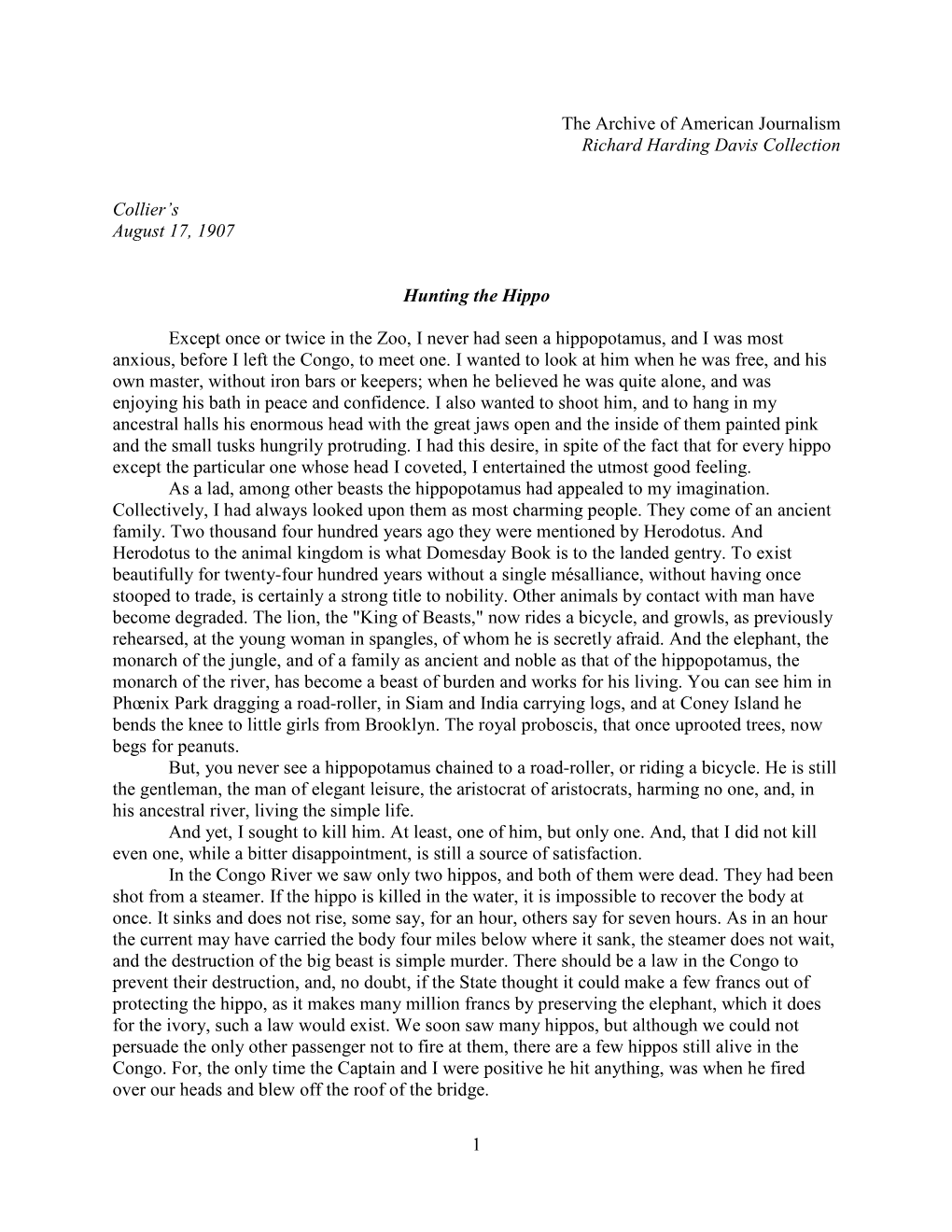 The Archive of American Journalism Richard Harding Davis Collection Collier's August 17, 1907 Hunting the Hippo Except Once O