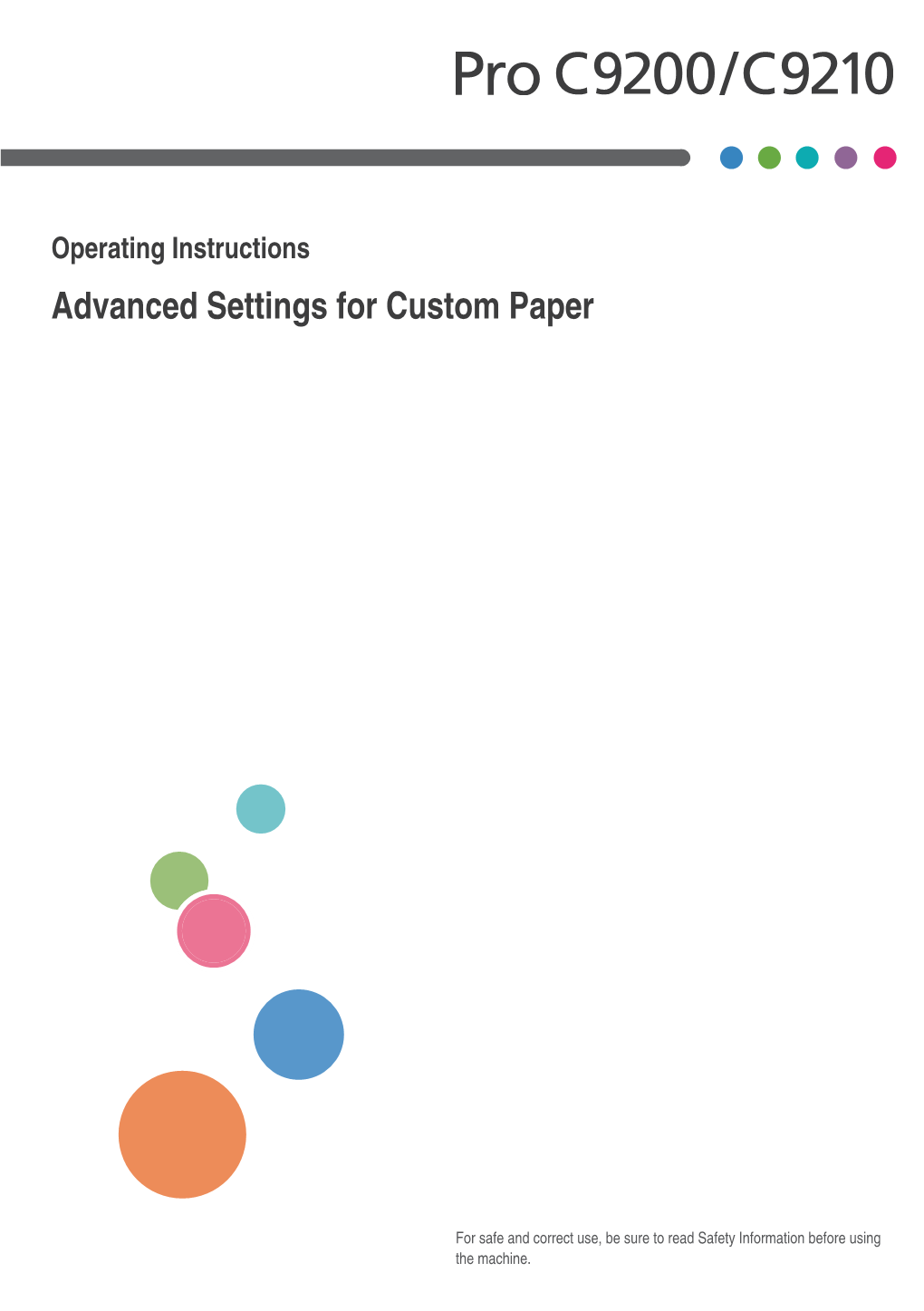 Operating Instructions Advanced Settings for Custom Paper