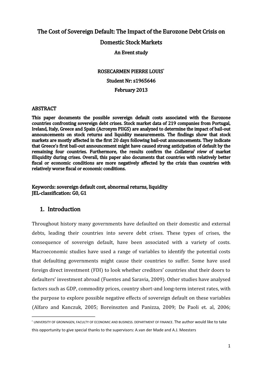 The Cost of Sovereign Default: the Impact of the Eurozone Debt Crisis on Domestic Stock Markets an Event Study 