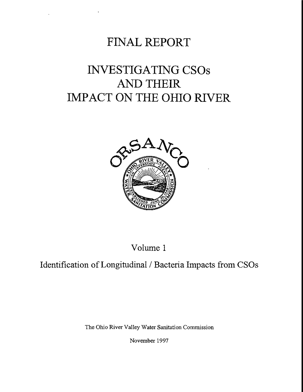 FINAL REPORT INVESTIGATING Csos and THEIR IMPACT ON