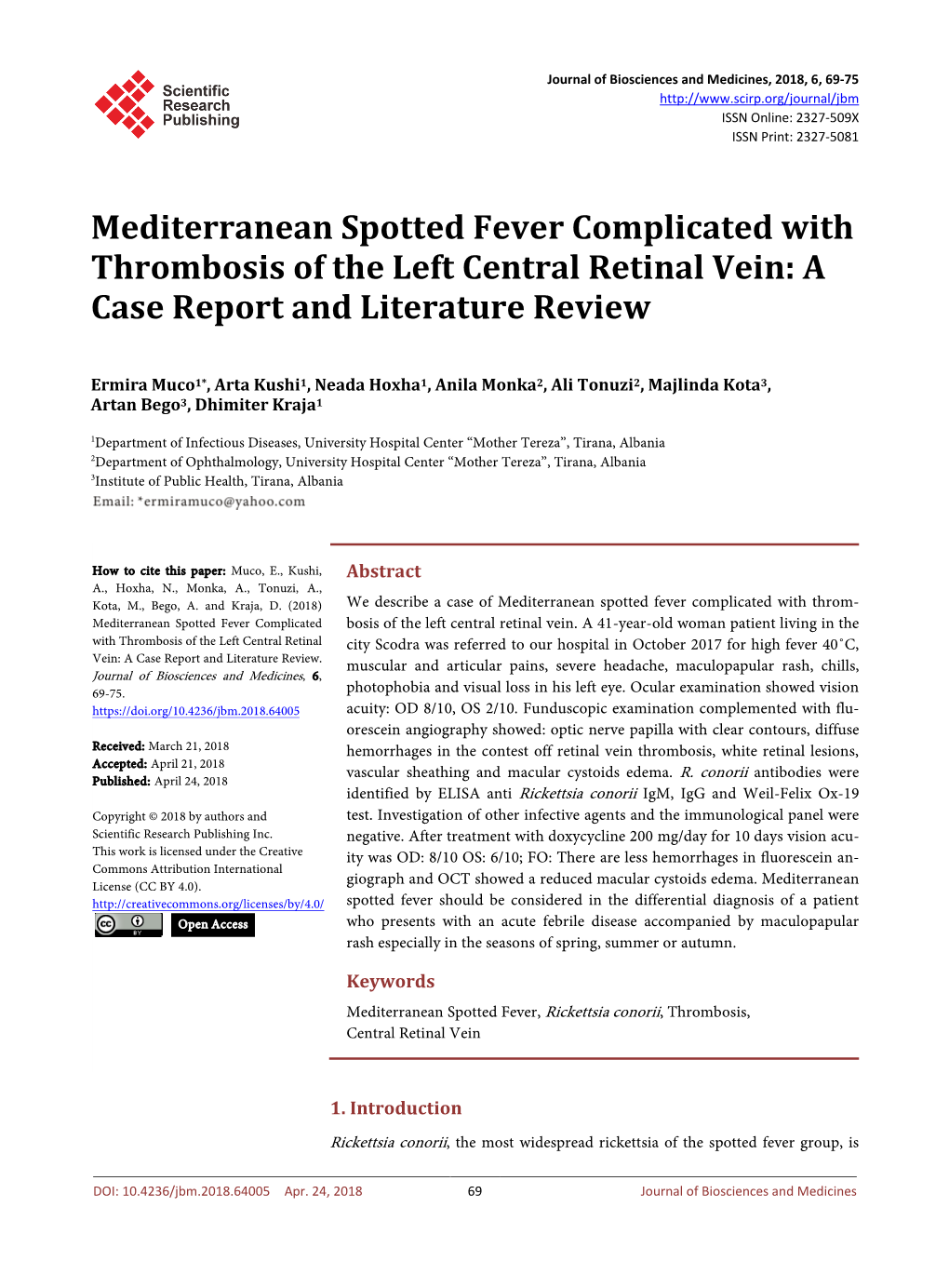 Mediterranean Spotted Fever Complicated with Thrombosis of the Left Central Retinal Vein: a Case Report and Literature Review