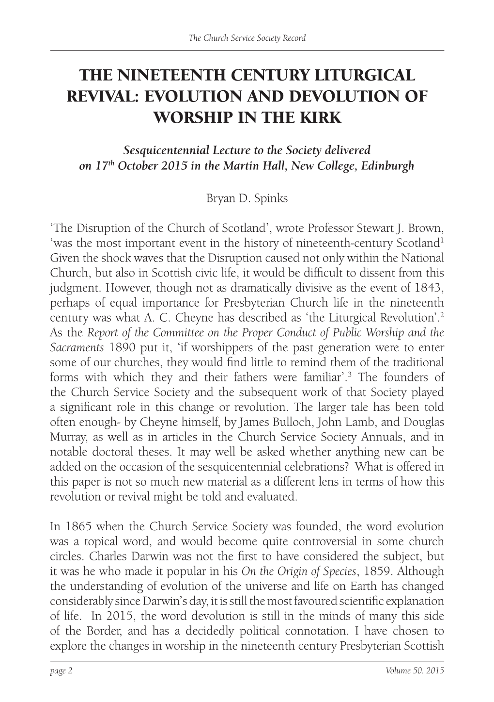 The Nineteenth Century Liturgical Revival: Evolution and Devolution of Worship in the Kirk