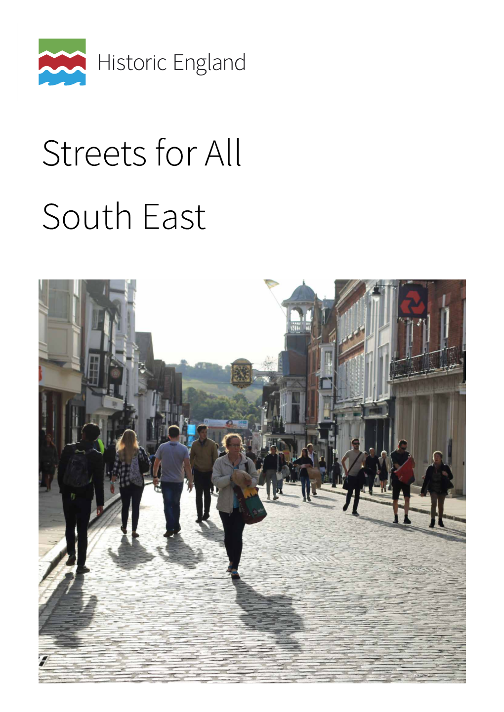 Streets for All South East Summary