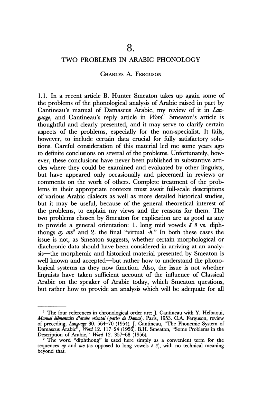 Two Problems in Arabic Phonology