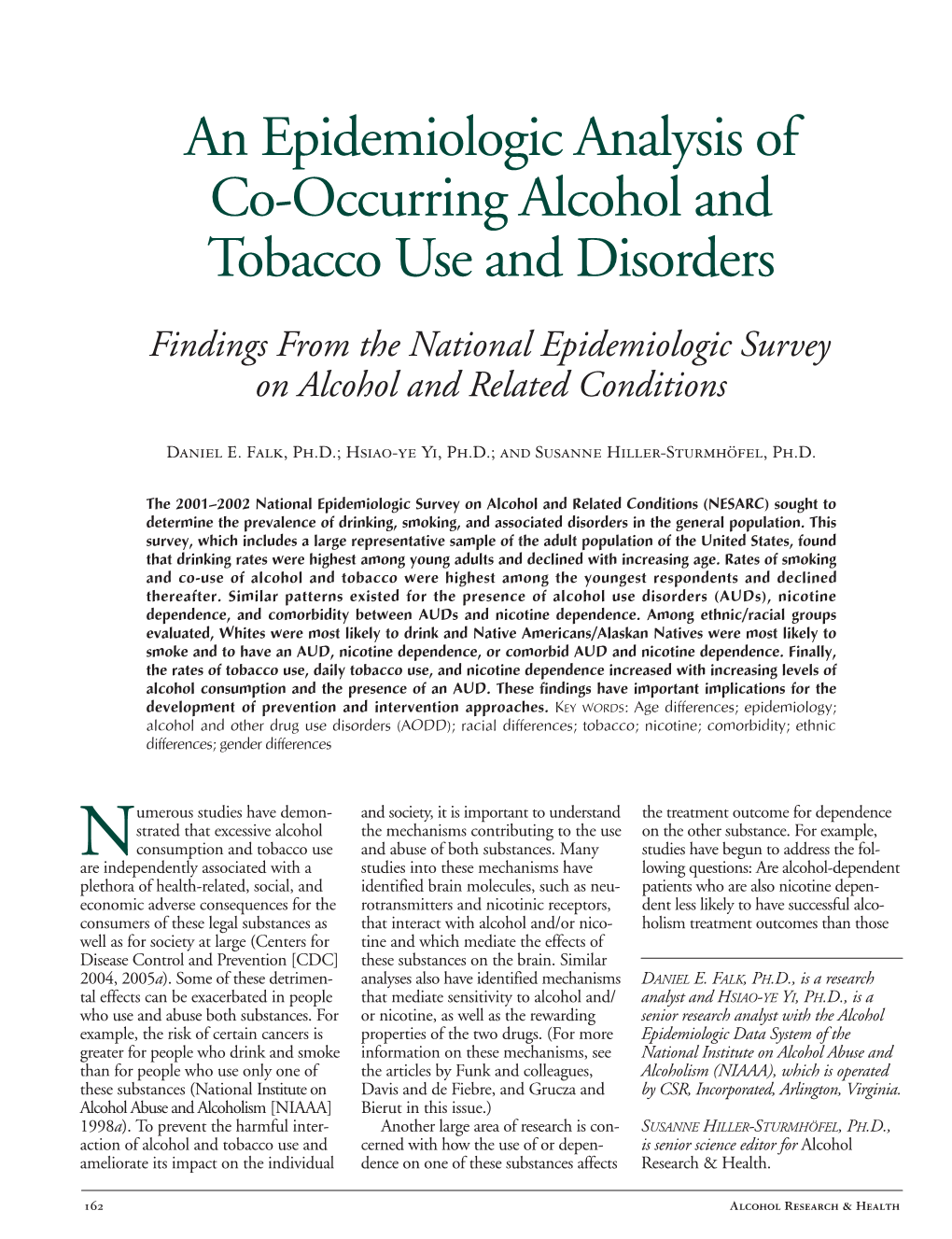 An Epidemiologic Analysis of Co-Occurring Alcohol and Tobacco Use and Disorders